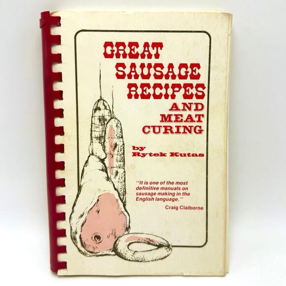 Great Sausage Recipes and Meat Curing Smoking Cookbook Rytek Kutas Vintage 1976 - Picture 1 of 8
